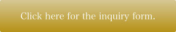 Click here for the inquiry form.